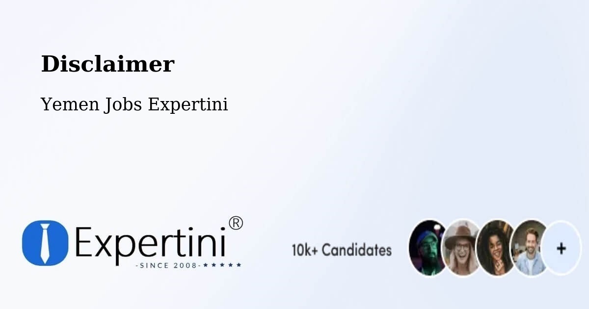 Disclaimer – Ad Dis - Yemen Jobs Expertini