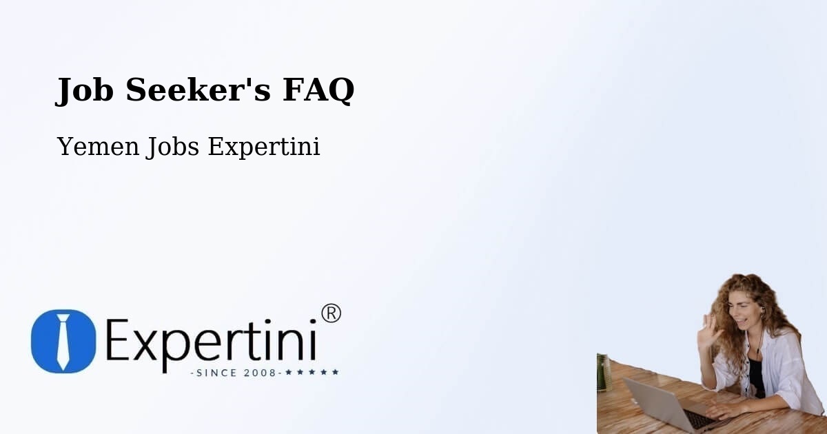 Job Seeker FAQ – Ad Dis - Yemen Jobs Expertini