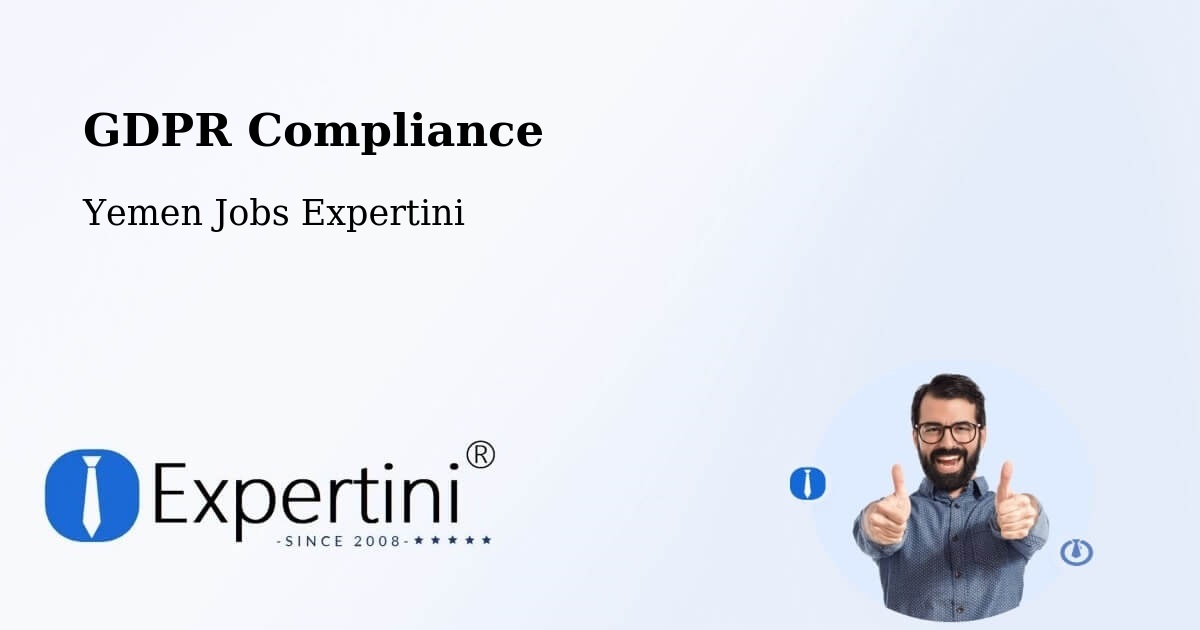 EU GDPR Compliance Statement – Ad Dis - Yemen Jobs Expertini