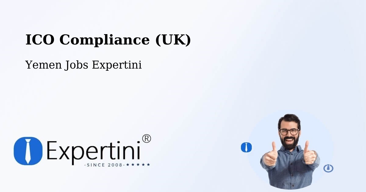 UK Data Protection & ICO Compliance – Ad Dis - Yemen Jobs Expertini